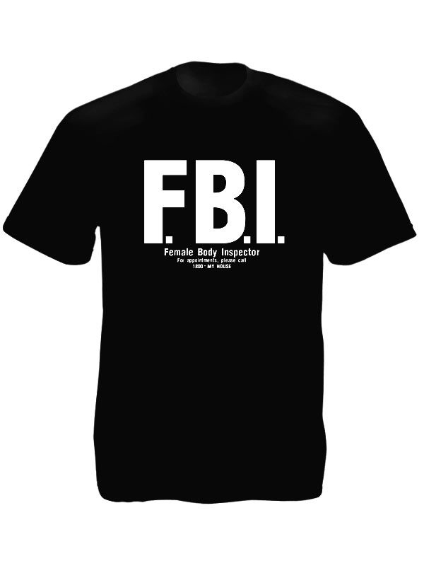 เสื้อยืดสีดำลายกะล่อนๆ FBI Female Body Inspector Black Tee-Shirt