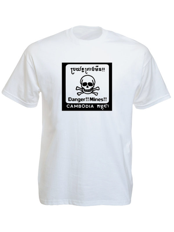 Cambodia Mines Danger White Tee-Shirt เสื้อยืดสีขาว Cambodia Mines Danger White